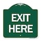 Signmission Designer Series Sign-Exit Here, Green & White Aluminum Sign, 18" H, 18" L, GW-1818-24503 A-DES-GW-1818-24503 - alternate 1
